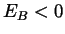 $E_B < 0$