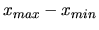 $x_{max}-x_{min}$